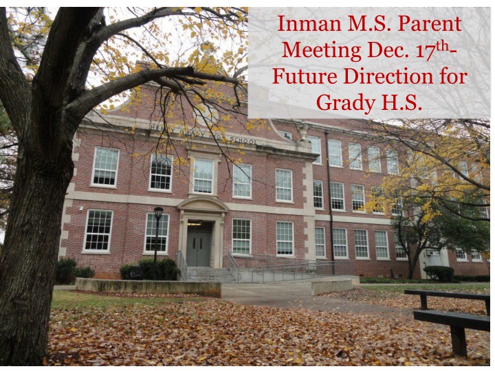 inman m s parent meeting dec 17 th future