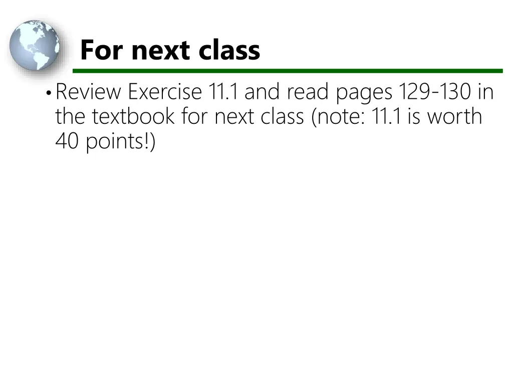 for next class review exercise 11 1 and read