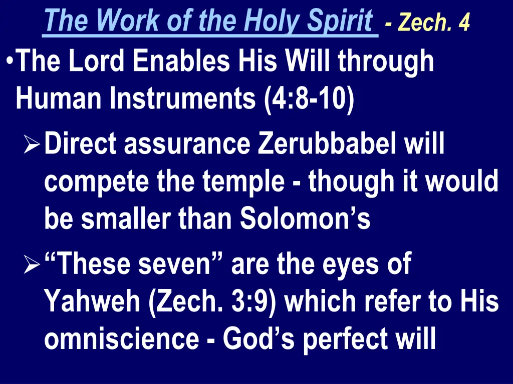 the work of the holy spirit zech 4 the lord 2
