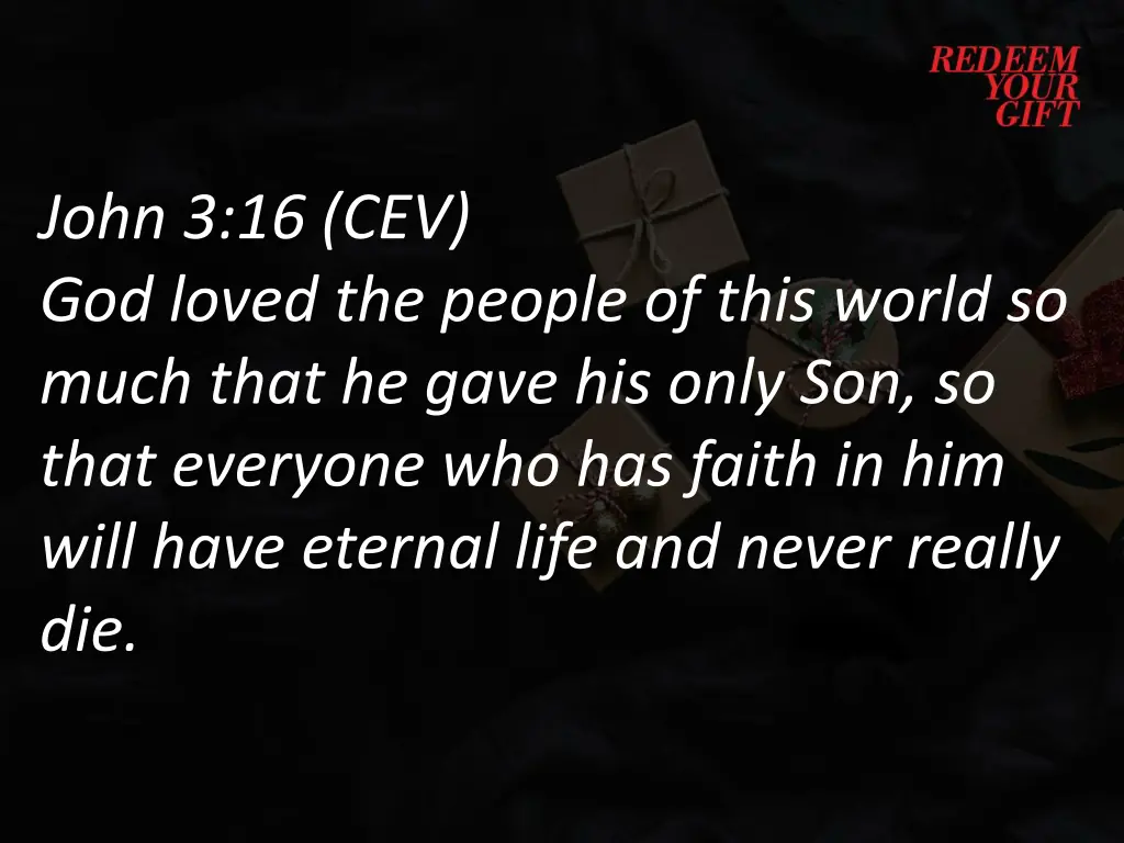 john 3 16 cev god loved the people of this world