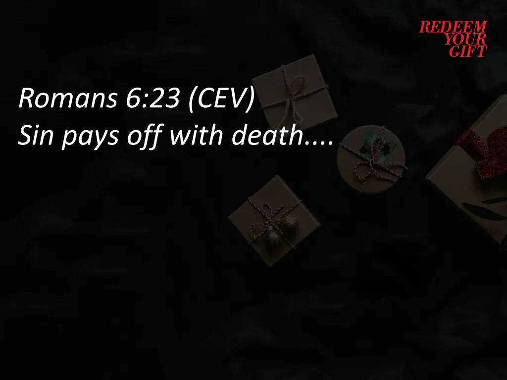 romans 6 23 cev sin pays off with death 1