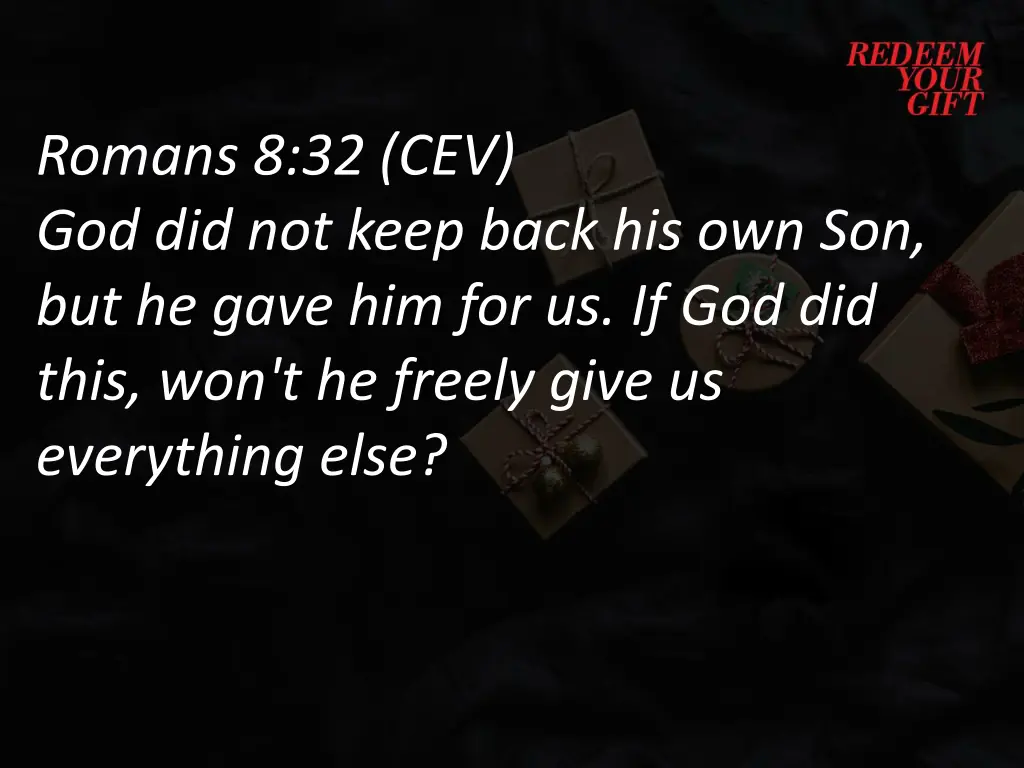 romans 8 32 cev god did not keep back
