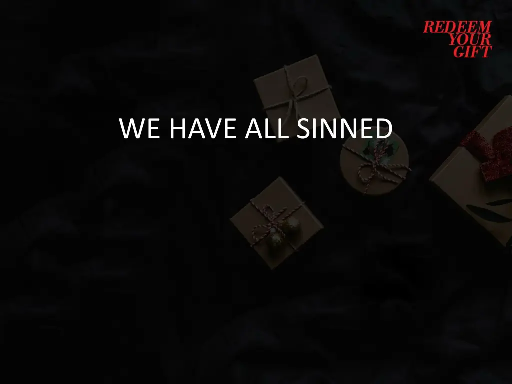 we have all sinned