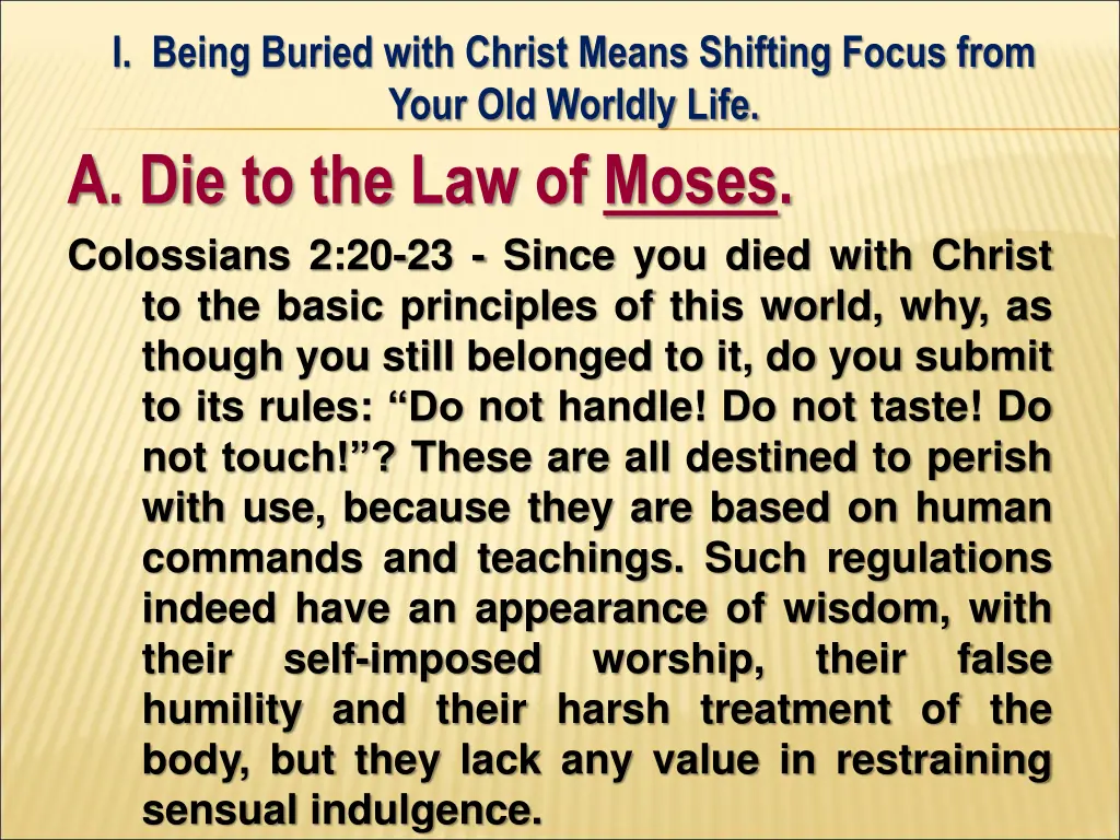i being buried with christ means shifting focus 1