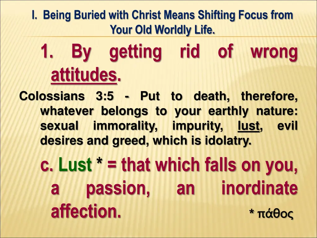 i being buried with christ means shifting focus 10