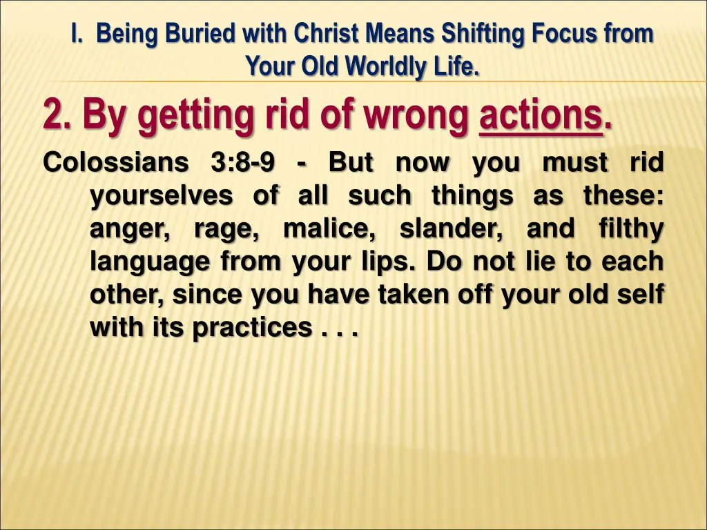 i being buried with christ means shifting focus 13