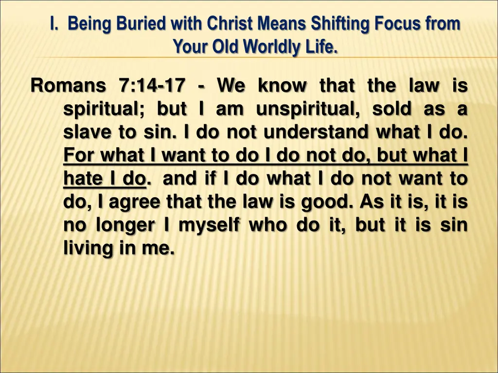 i being buried with christ means shifting focus 4