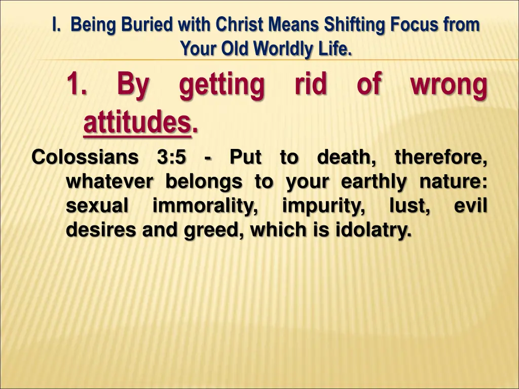 i being buried with christ means shifting focus 6