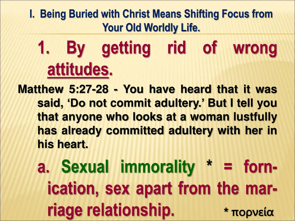 i being buried with christ means shifting focus 8