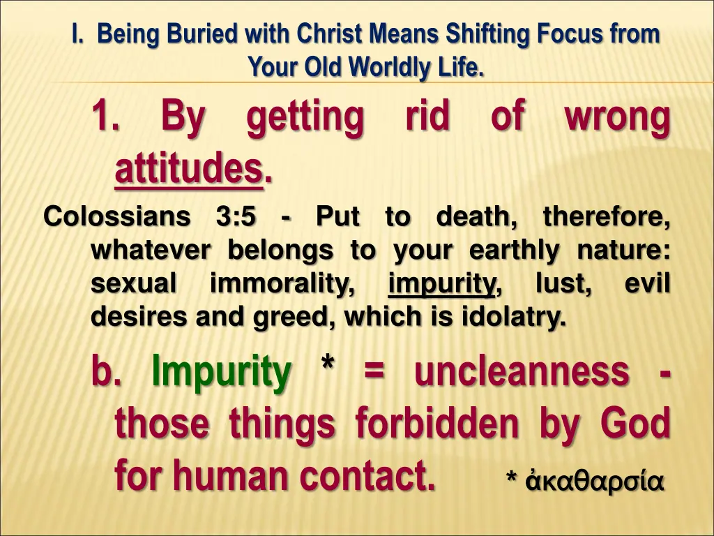 i being buried with christ means shifting focus 9