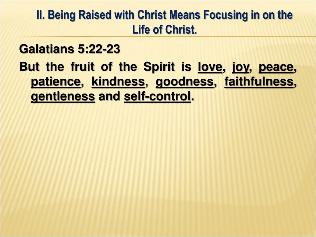 ii being raised with christ means focusing 13