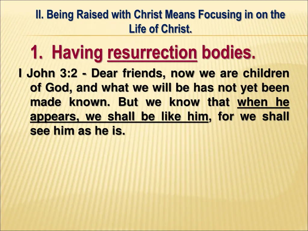 ii being raised with christ means focusing 2