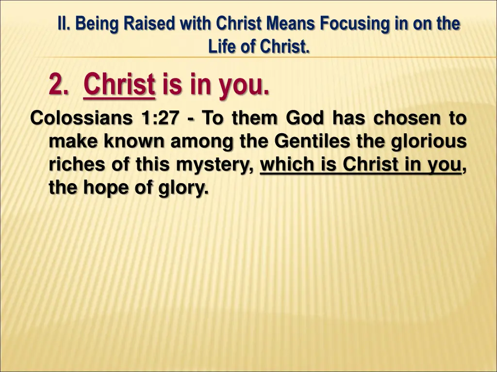 ii being raised with christ means focusing 9