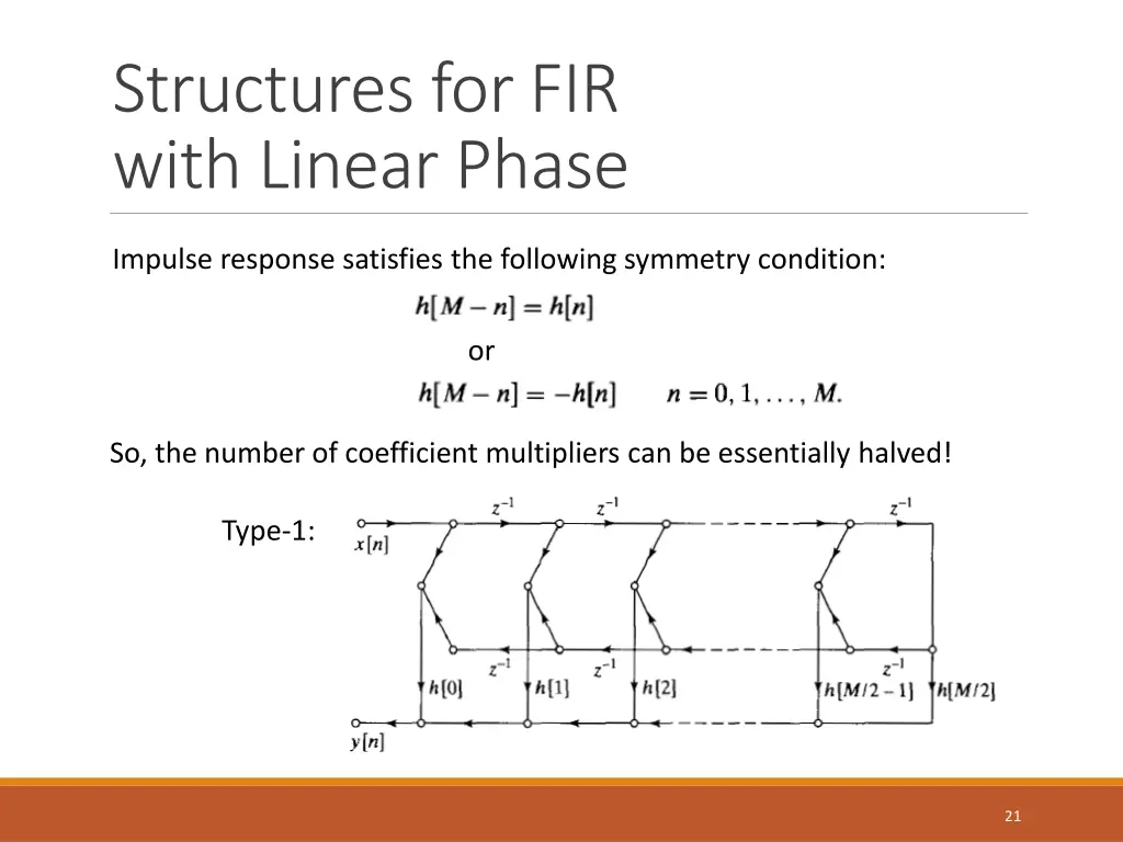 structures for fir with linear phase