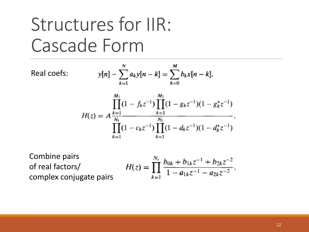structures for iir cascade form