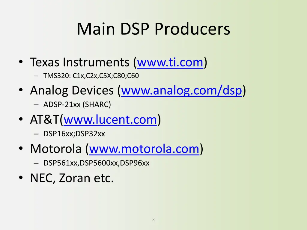 main dsp producers