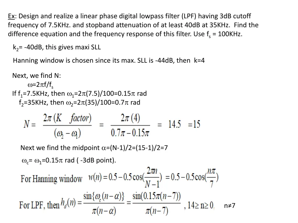 ex design and realize a linear phase digital