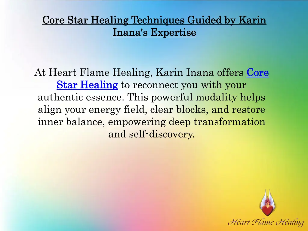 core star healing techniques guided by karin core