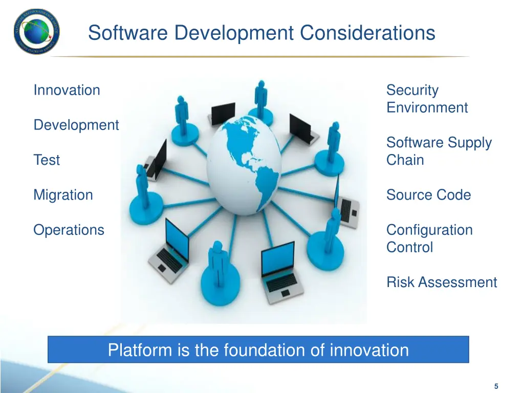 software development considerations