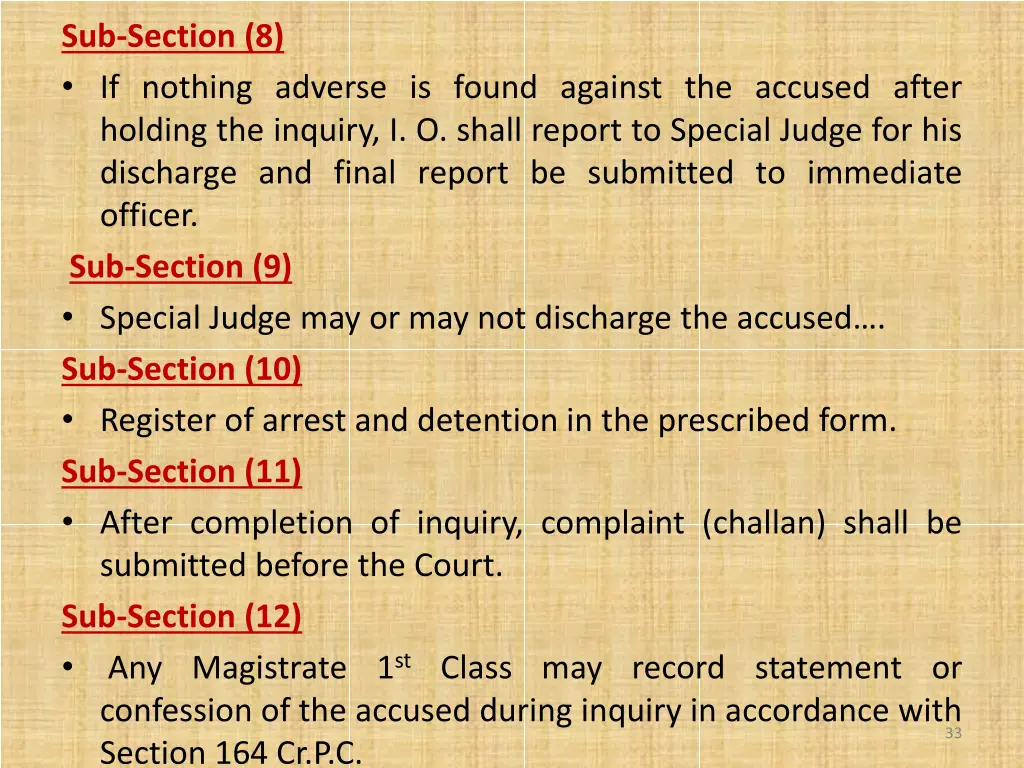 sub section 8 if nothing adverse is found against