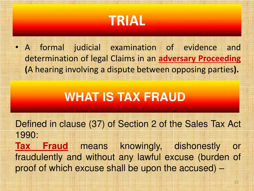 trial