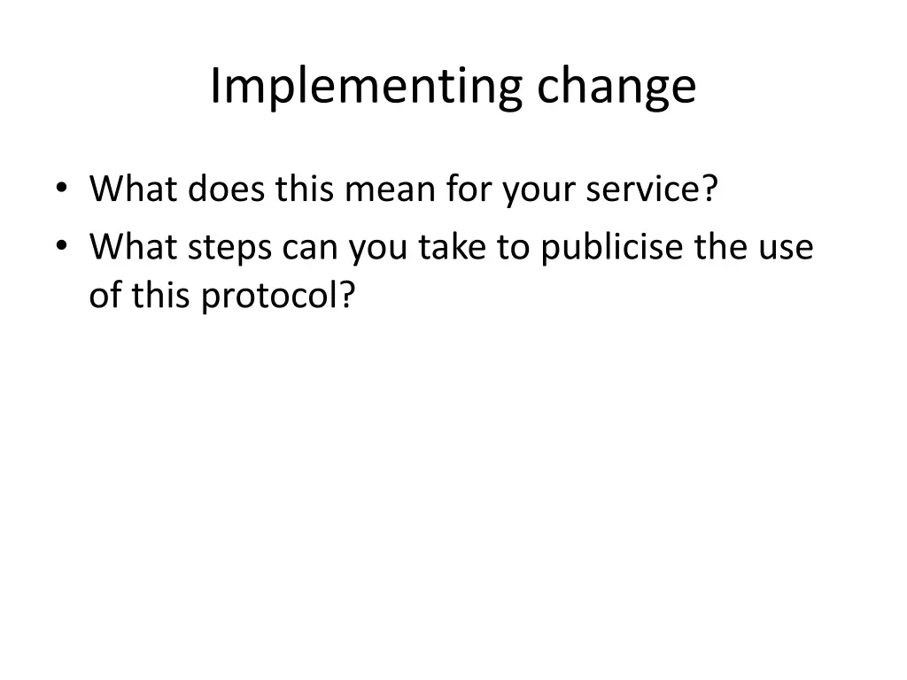 implementing change