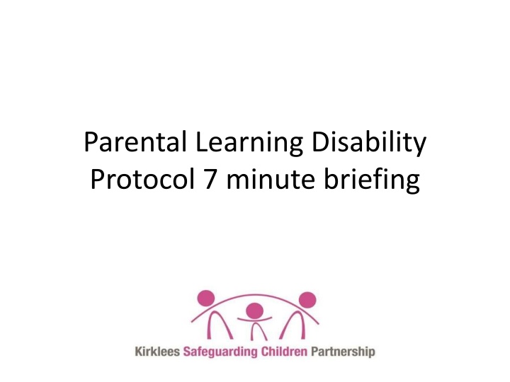 parental learning disability protocol 7 minute