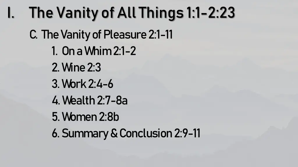 i the vanity of all things 1 1 2 23 c the vanity