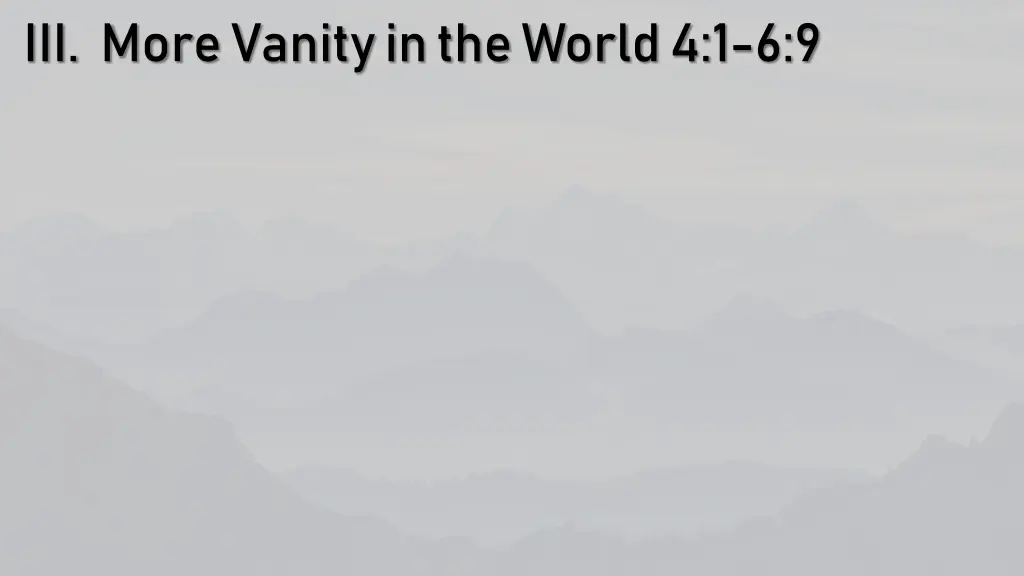iii more vanity in the world 4 1 6 9