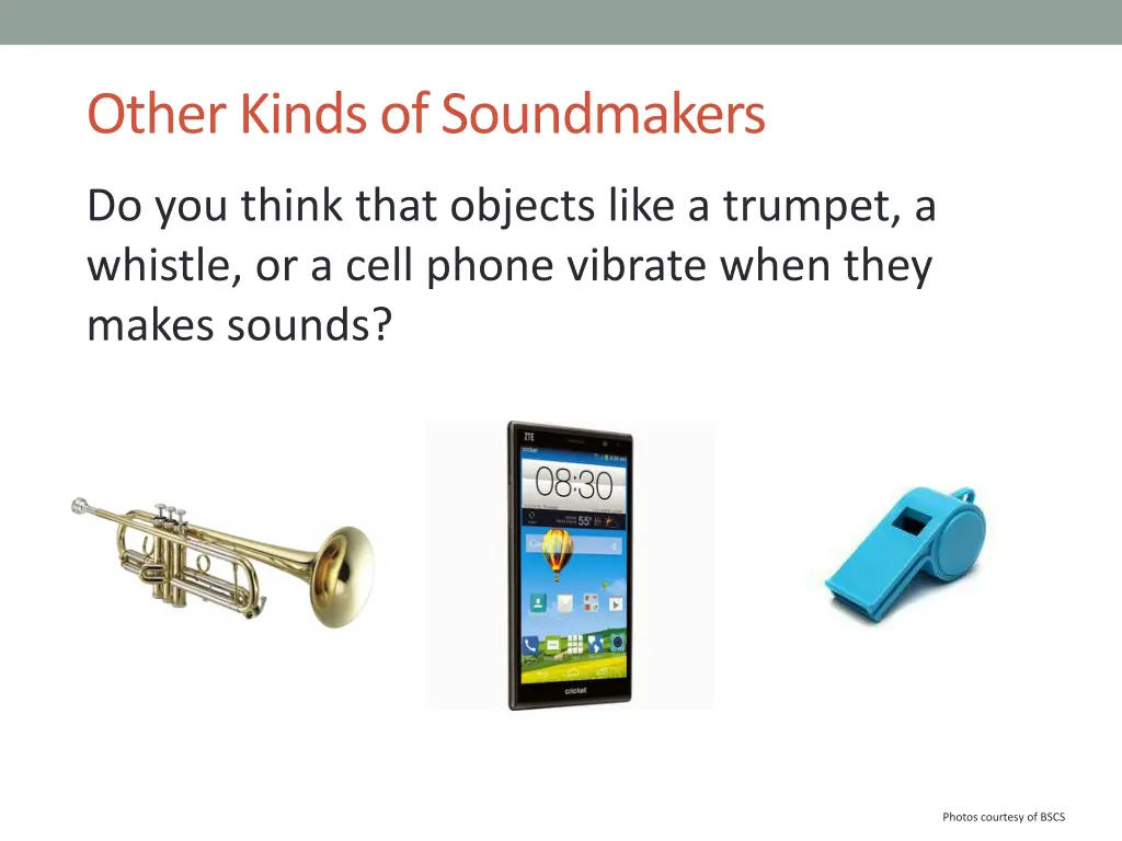 other kinds of soundmakers