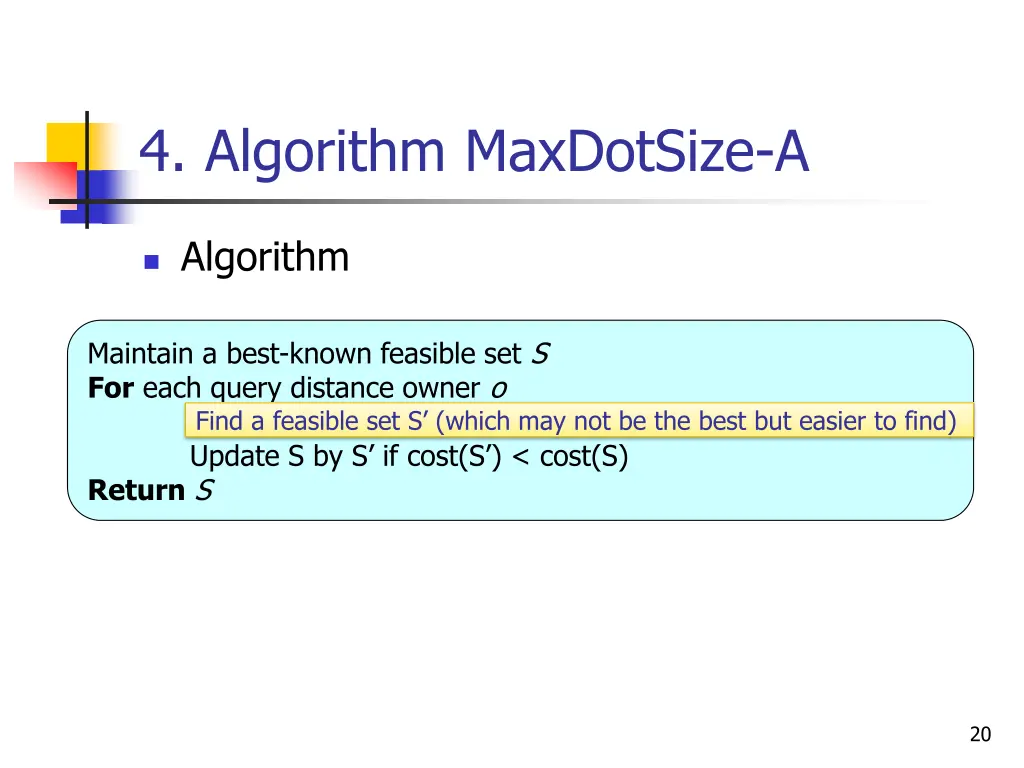 4 algorithm maxdotsize a