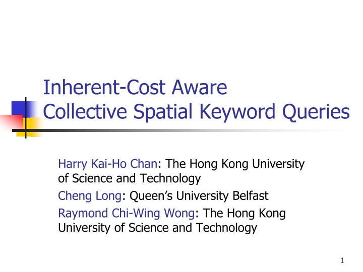 inherent cost aware collective spatial keyword