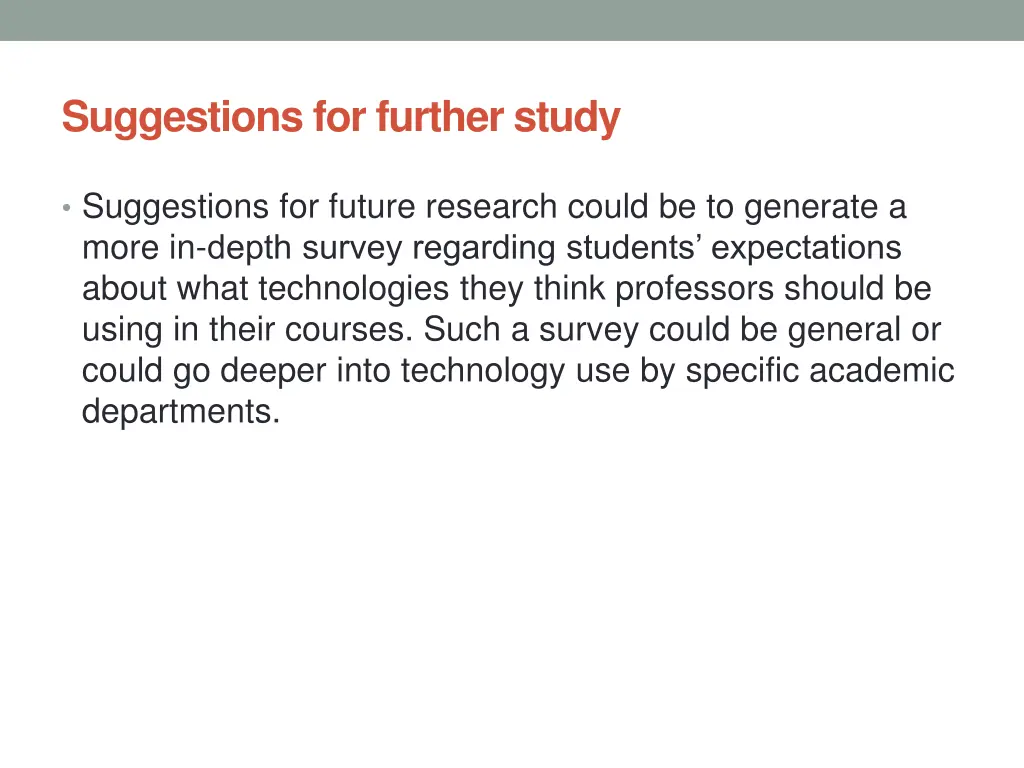 suggestions for further study