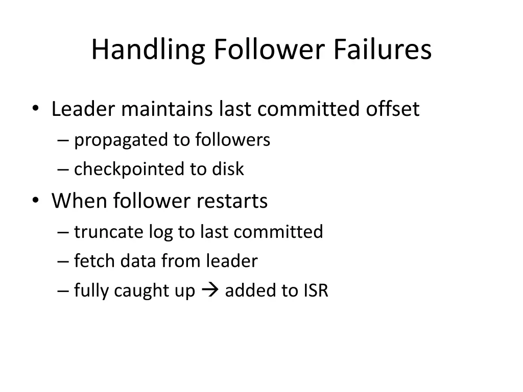 handling follower failures