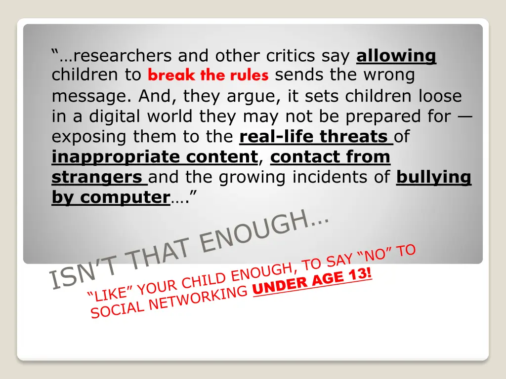 researchers and other critics say allowing