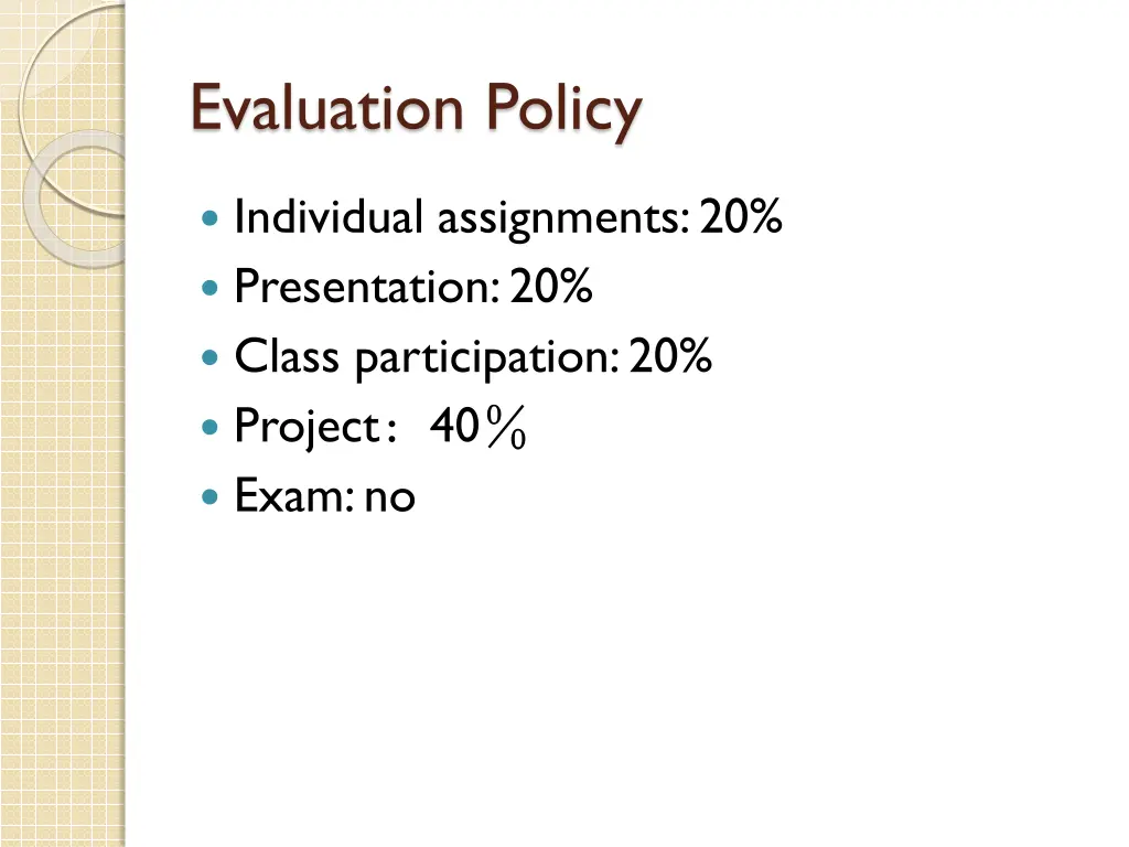 evaluation policy