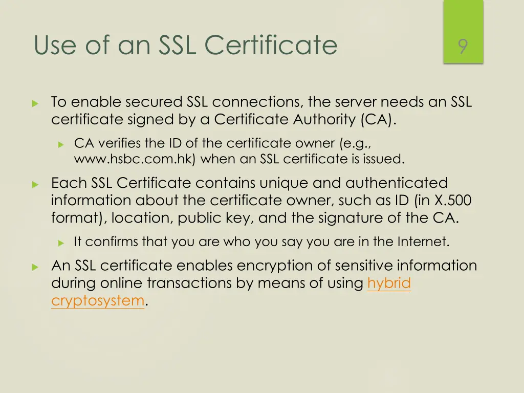 use of an ssl certificate