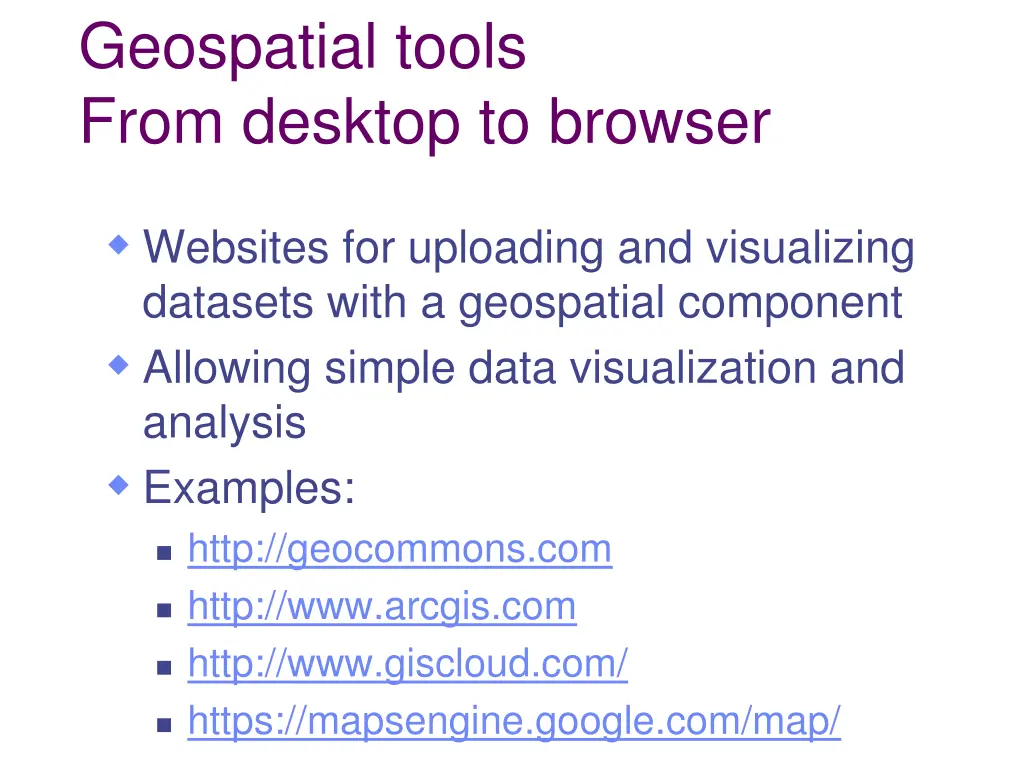 geospatial tools from desktop to browser