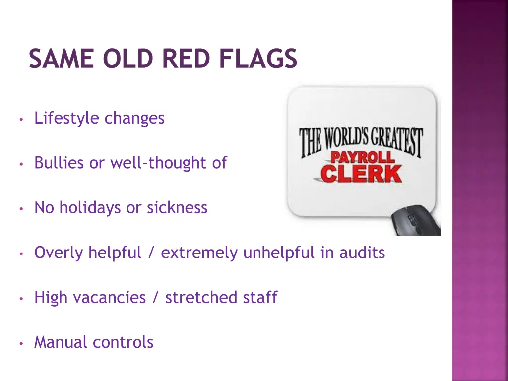 same old red flags