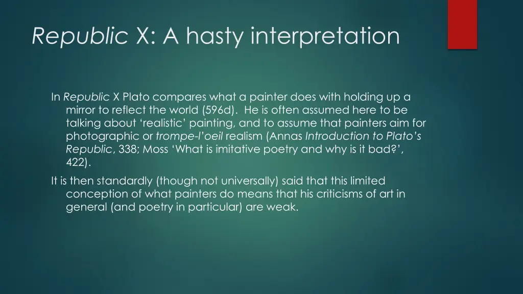 republic x a hasty interpretation