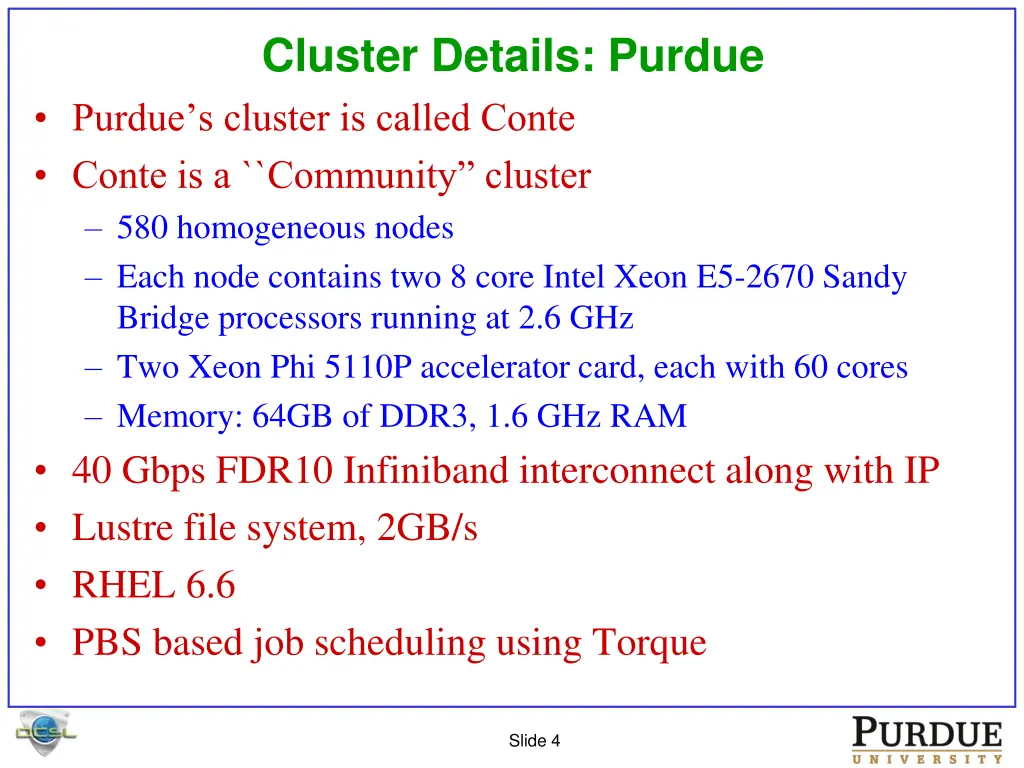 cluster details purdue purdue s cluster is called