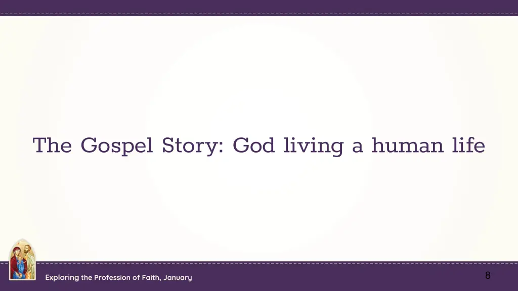 the gospel story god living a human life