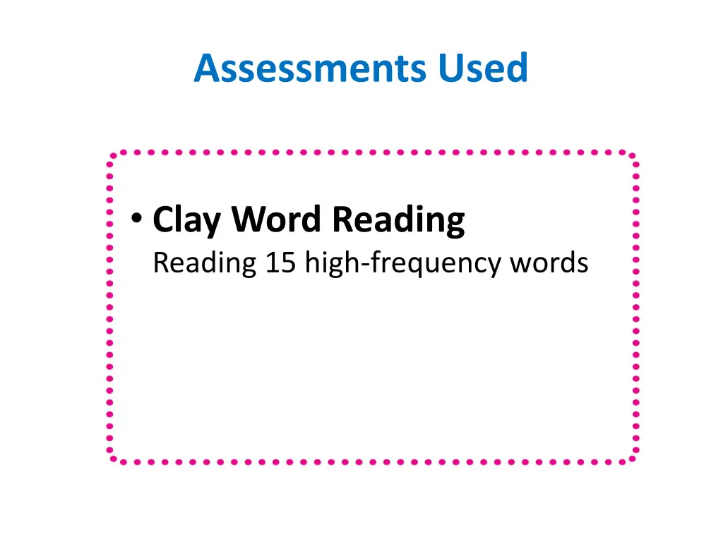 assessments used 2