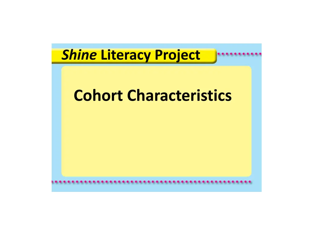 shine literacy project 3