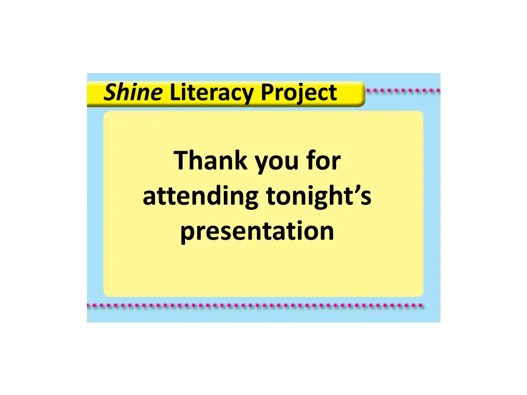 shine literacy project 7