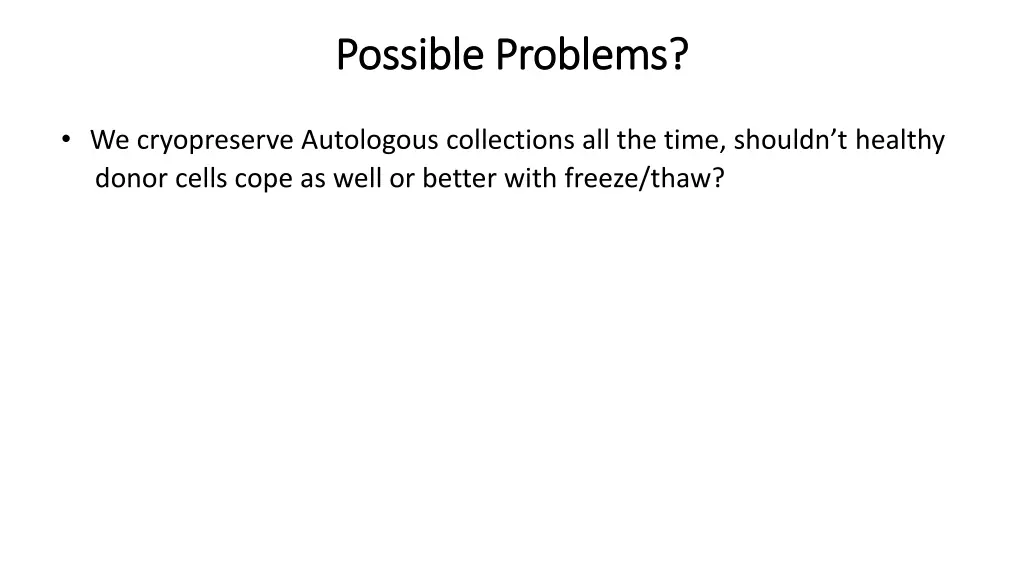 possible problems possible problems