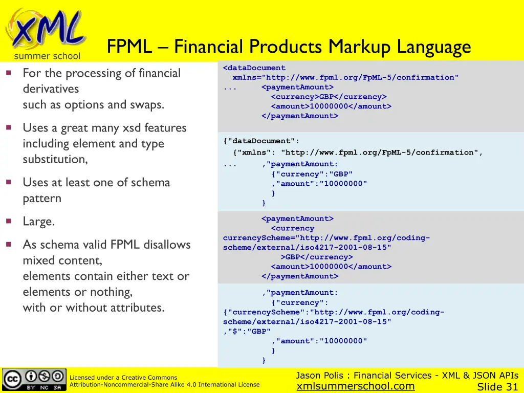 financial services xml json apis jason polis@json 10