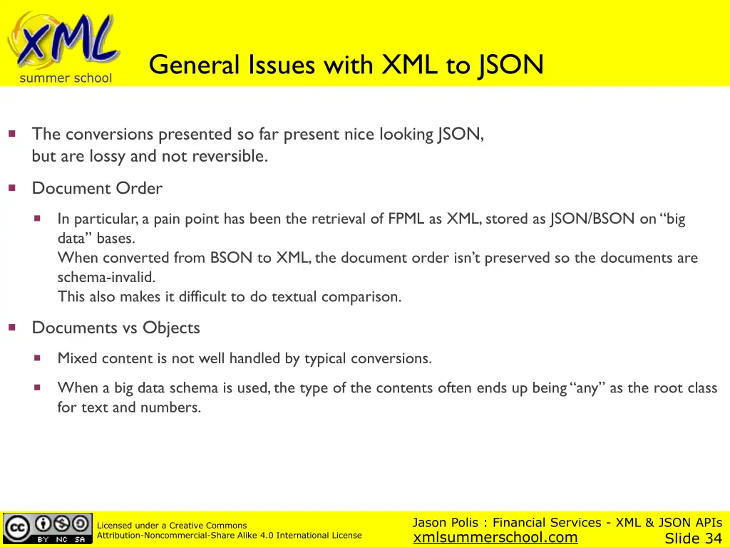 general issues with xml to json