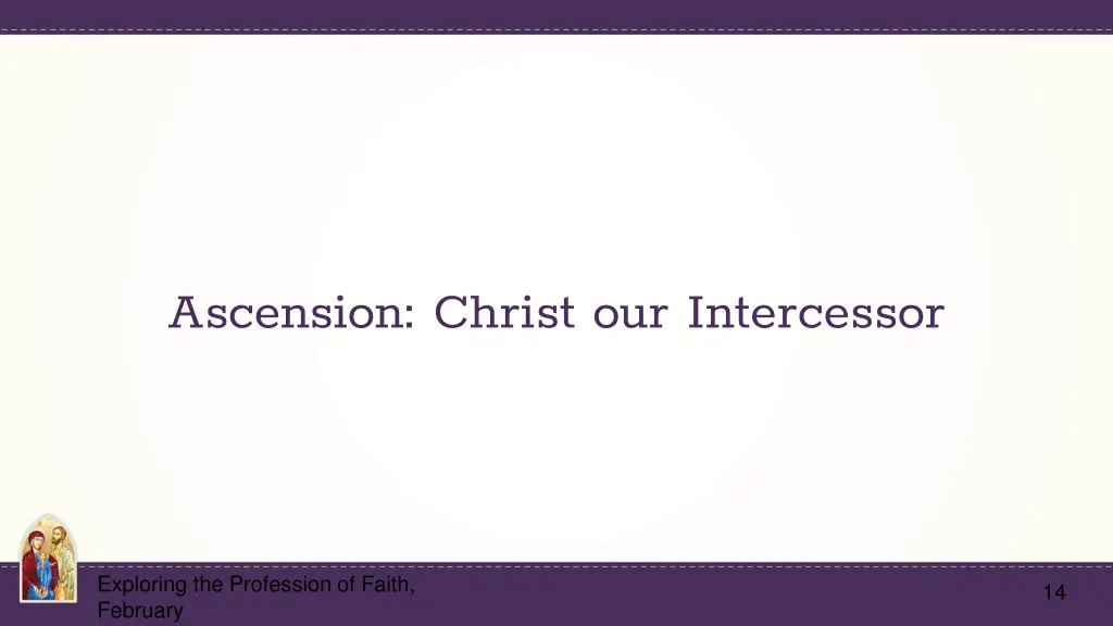 ascension christ our intercessor