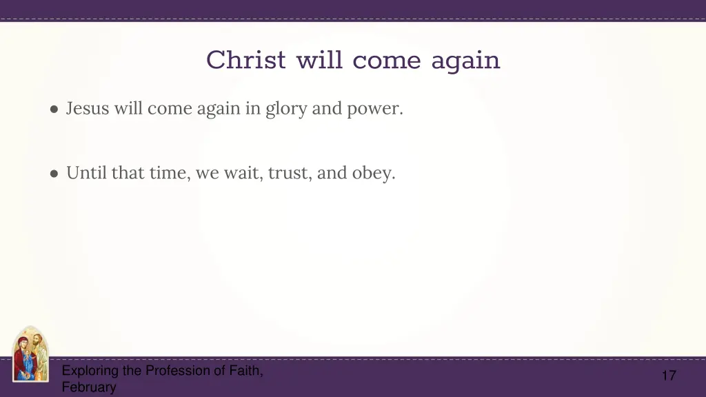 christ will come again